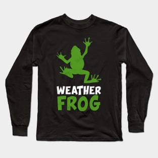 Weather Frog Long Sleeve T-Shirt